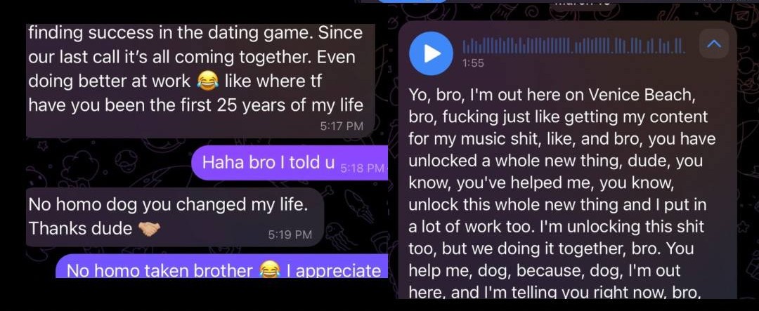 DM screenshot: 'No homo dog you changed my life' — Venice Beach voice message